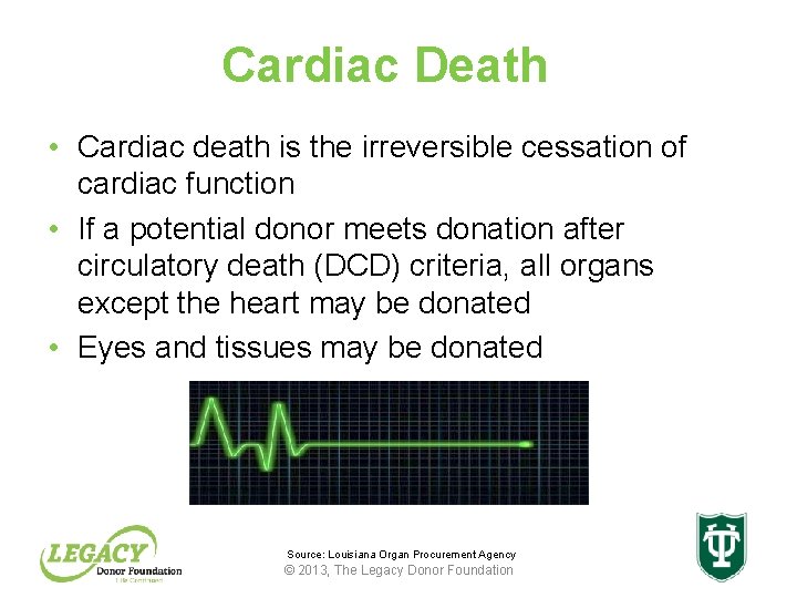 Cardiac Death • Cardiac death is the irreversible cessation of cardiac function • If