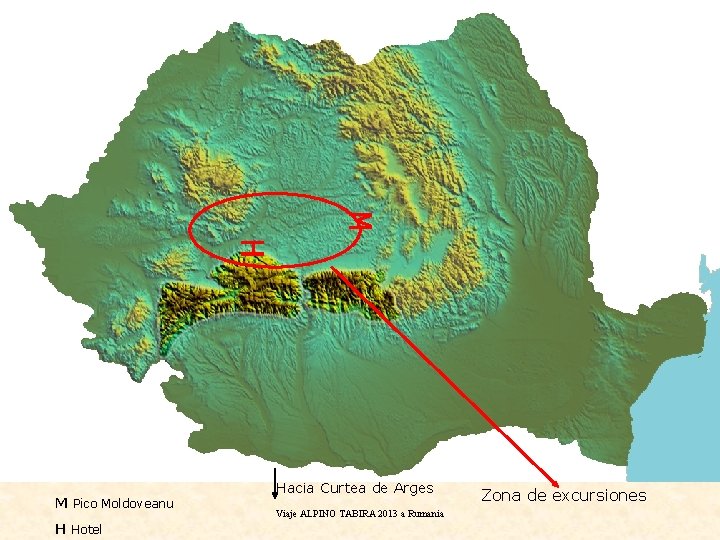 M Pico Moldoveanu H Hotel Hacia Curtea de Arges Viaje ALPINO TABIRA 2013 a