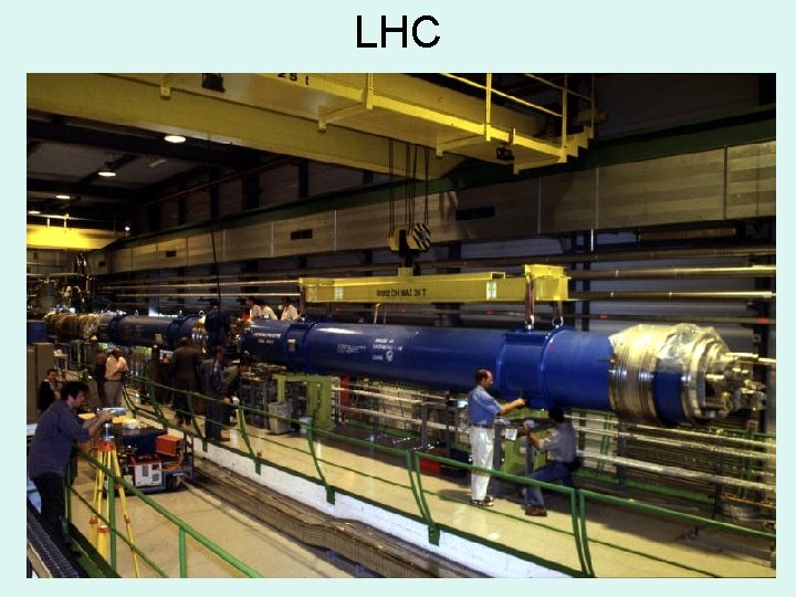 LHC Superflydende helium, 1. 9 K = -271 °C I = 12. 4 k.