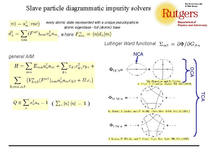 Slave particle diagrammatic impurity solvers every atomic state represented with a unique pseudoparticle atomic