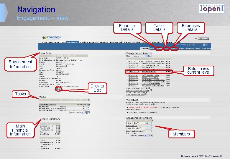 Navigation Engagement – View Financial Details Tasks Details Expenses Details Engagement Information Tasks Main Navigation Engagement – View Financial Details Tasks Details Expenses Details Engagement Information Tasks Main