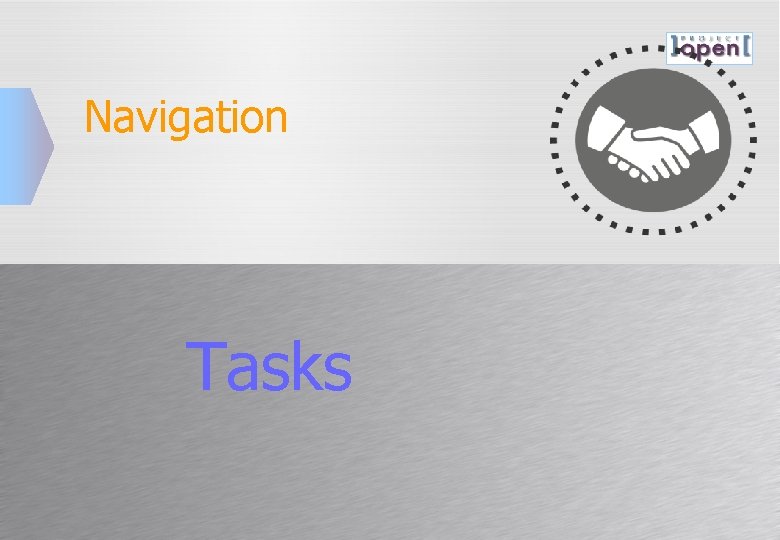 Navigation Tasks Navigation Tasks
