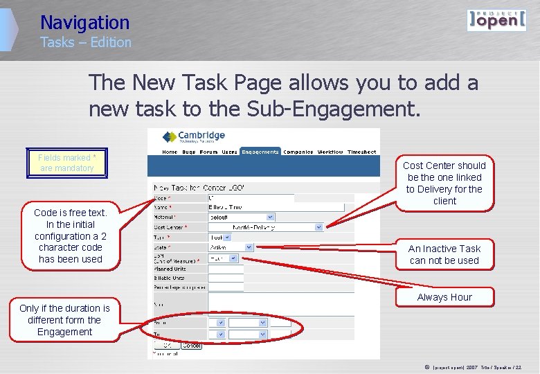 Navigation Tasks – Edition The New Task Page allows you to add a new Navigation Tasks – Edition The New Task Page allows you to add a new
