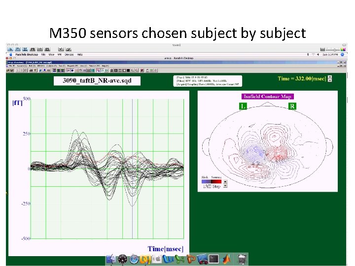 M 350 sensors chosen subject by subject 