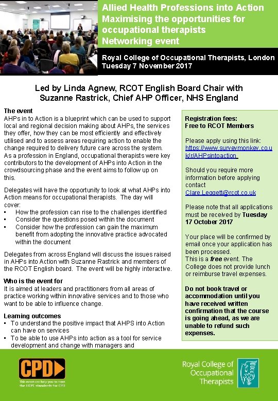 Allied Health Professions into Action Maximising the opportunities for occupational therapists Networking event Royal
