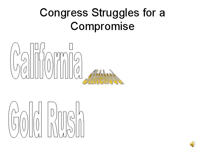 Congress Struggles for a Compromise 