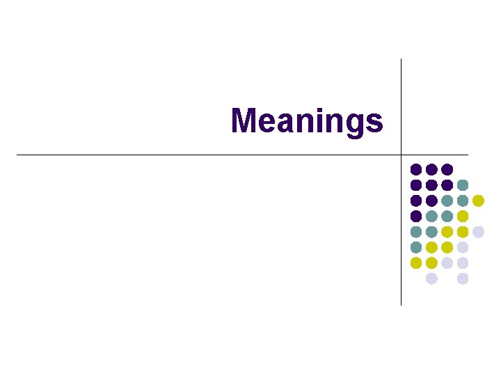 Meanings 