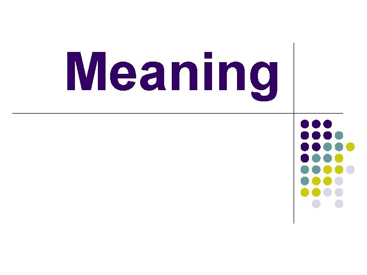 Meaning 