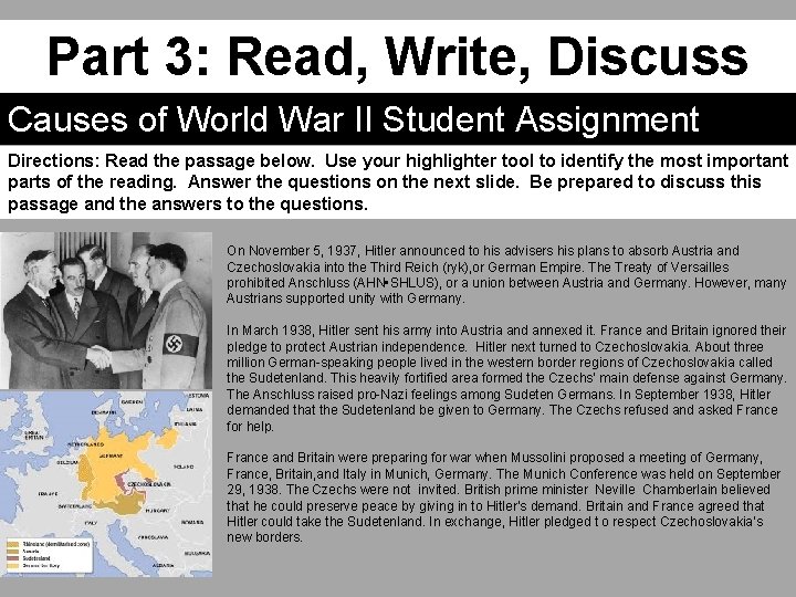 Part 3: Read, Write, Discuss Causes of World War II Student Assignment Directions: Read