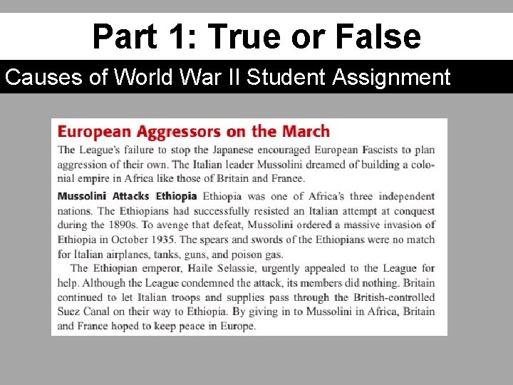 Part 1: True or False Causes of World War II Student Assignment 