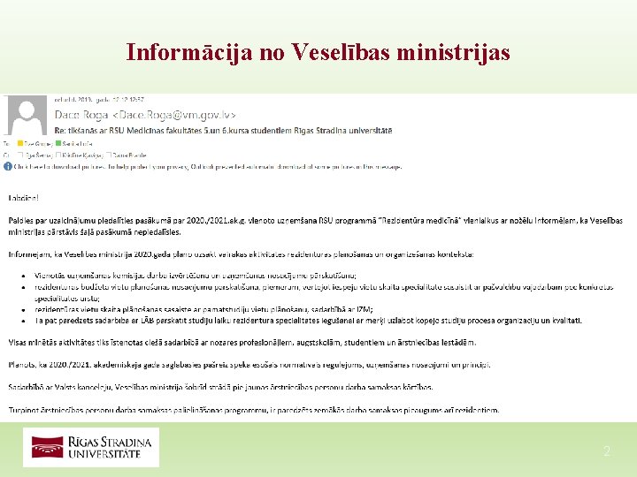 Informācija no Veselības ministrijas 2 Informācija no Veselības ministrijas 2