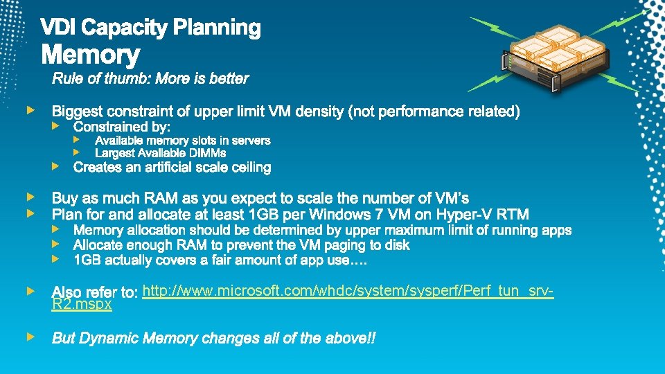 R 2. mspx http: //www. microsoft. com/whdc/system/sysperf/Perf_tun_srv- 