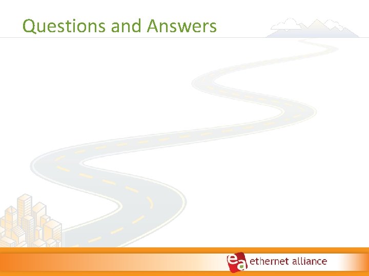 Questions and Answers Questions and Answers