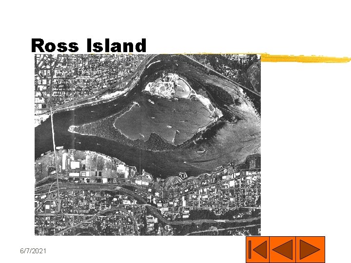Ross Island 6/7/2021 