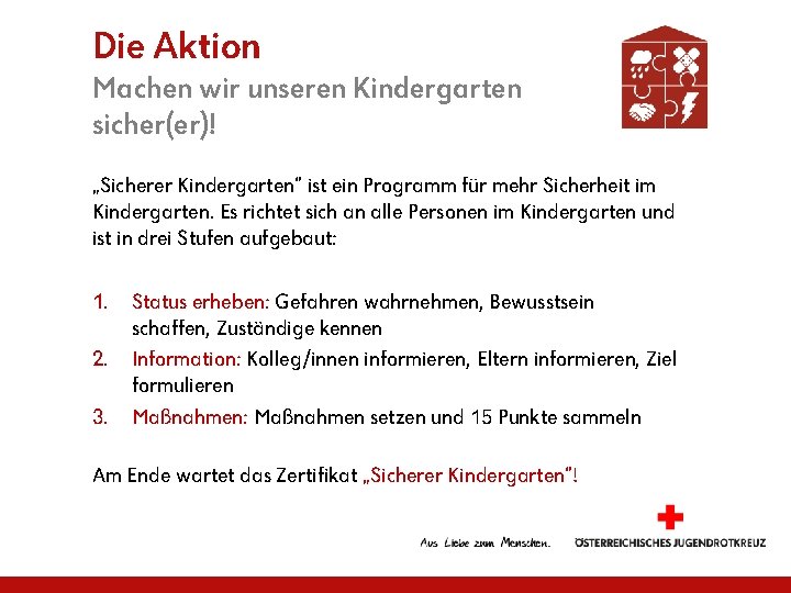 Die Aktion Machen wir unseren Kindergarten sicher(er)! „Sicherer Kindergarten“ ist ein Programm für mehr