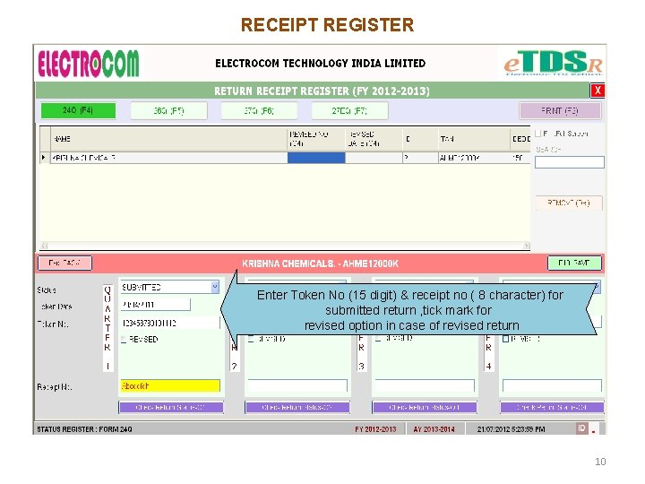 RECEIPT REGISTER Enter Token No (15 digit) & receipt no ( 8 character) for