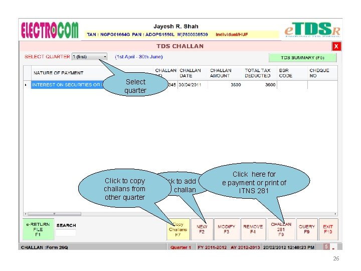 Select quarter Click to copy challans from other quarter Click to add new challan