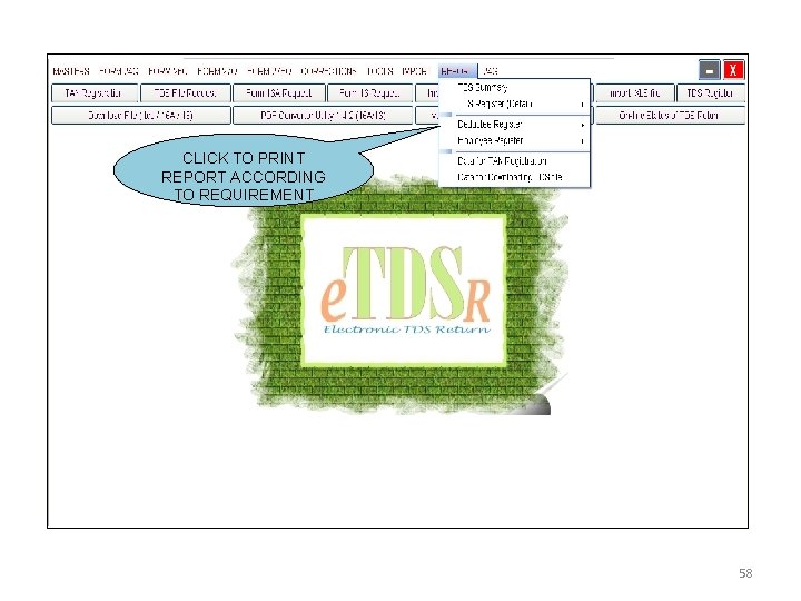 CLICK TO PRINT REPORT ACCORDING TO REQUIREMENT 58 