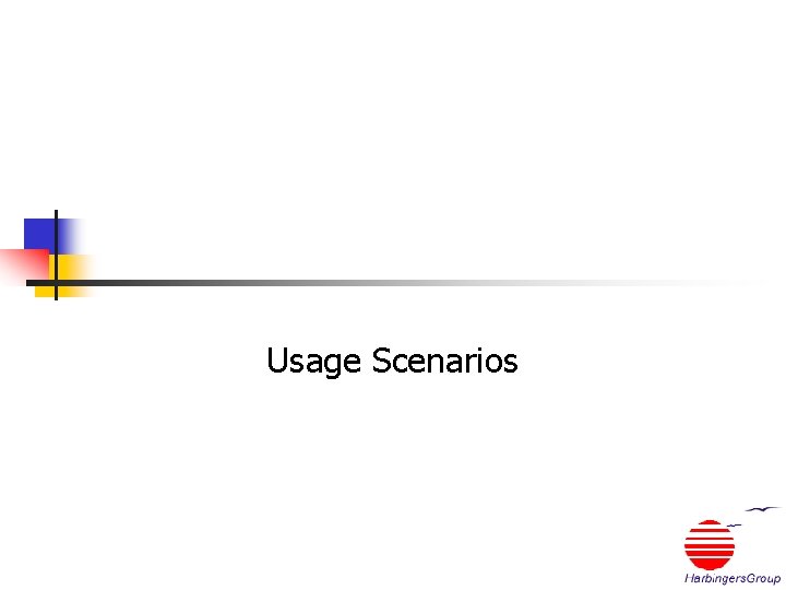 Usage Scenarios 