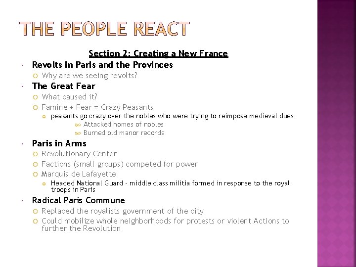  Section 2: Creating a New France Revolts in Paris and the Provinces Why