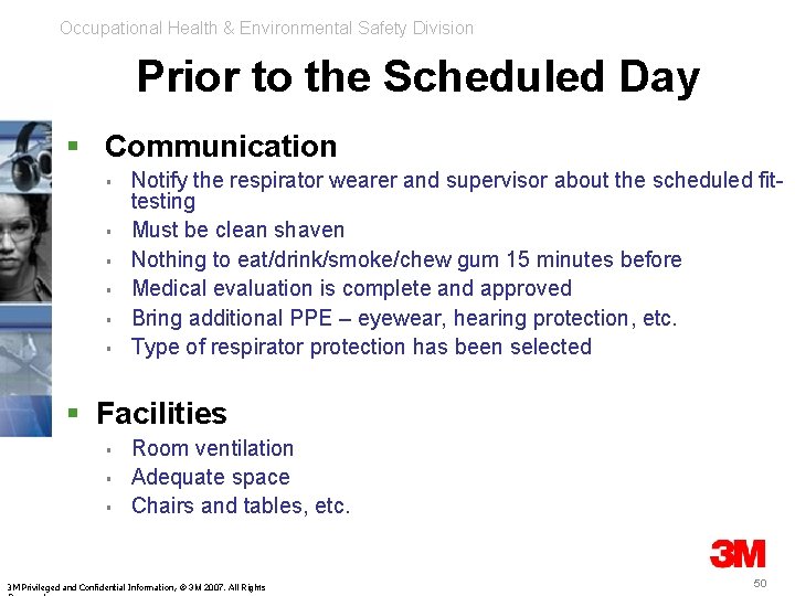 Occupational Health & Environmental Safety Division Prior to the Scheduled Day § Communication §