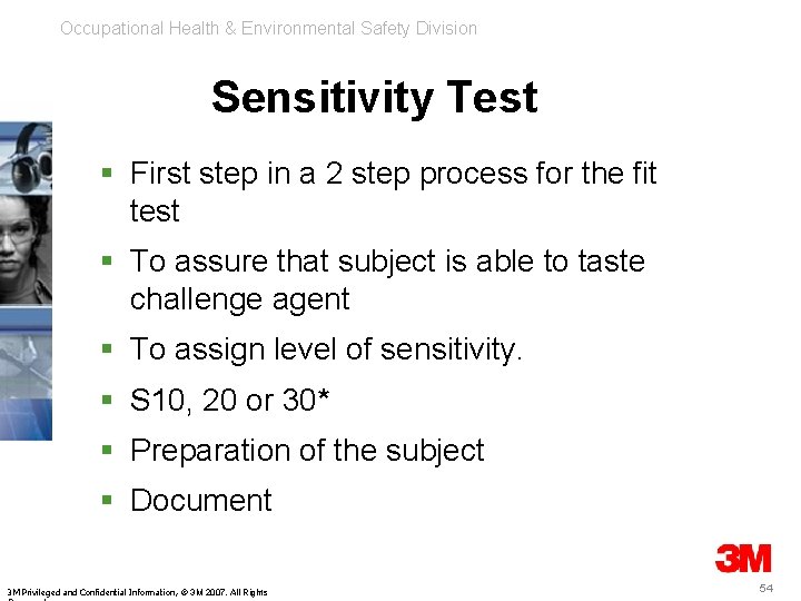 Occupational Health & Environmental Safety Division Sensitivity Test § First step in a 2