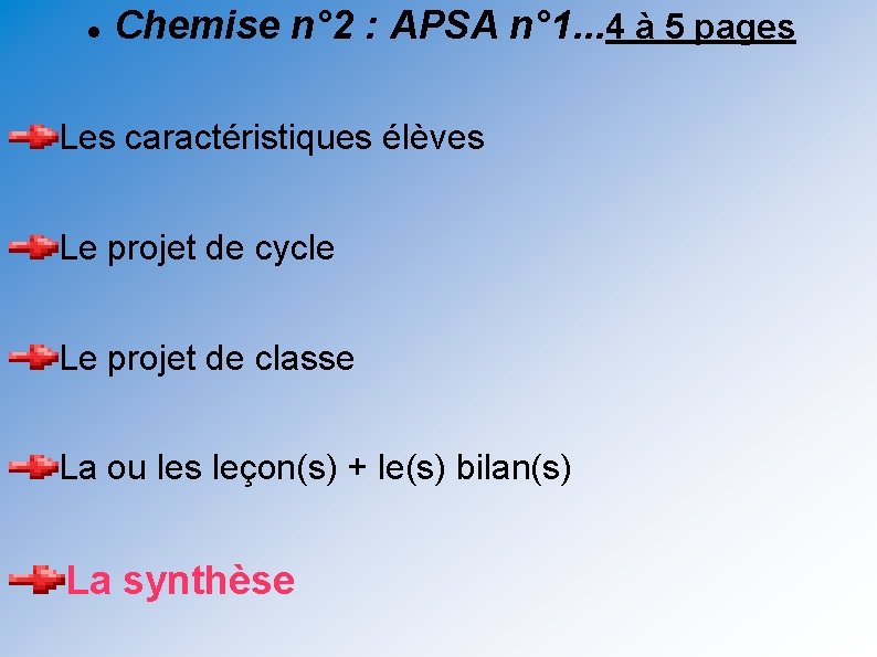  Chemise n° 2 : APSA n° 1. . . 4 à 5 pages
