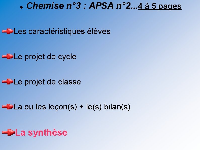  Chemise n° 3 : APSA n° 2. . . 4 à 5 pages
