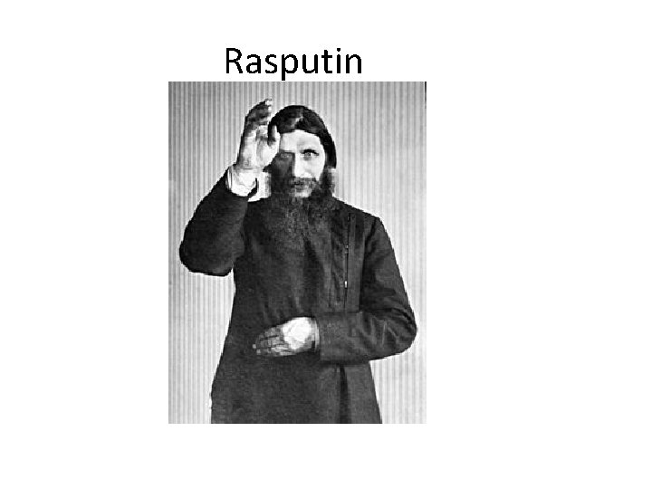 Rasputin Problem 14 5 Notes Revolution and Civil War in