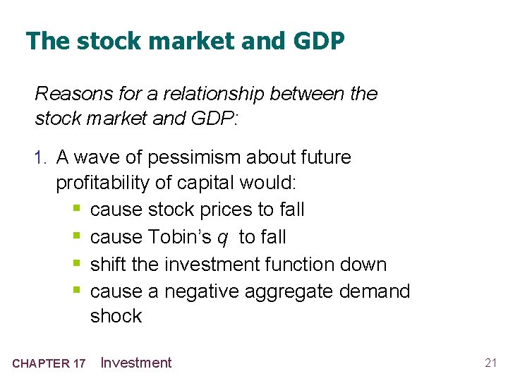 The stock market and GDP Reasons for a relationship between the stock market and