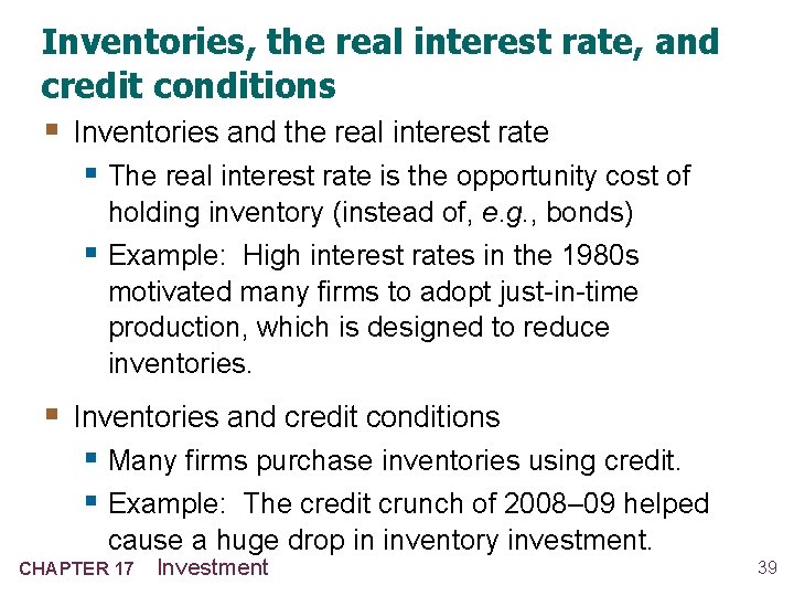 Inventories, the real interest rate, and credit conditions § Inventories and the real interest