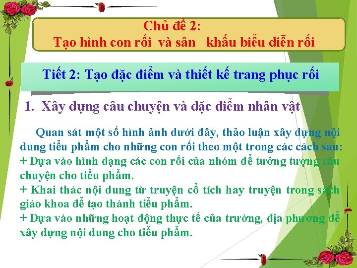 Chủ đề 2: Tạo hình con rối và sân khấu biểu diễn rối Tiết