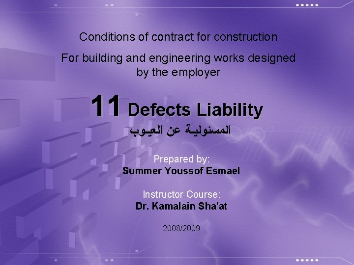 Conditions of contract for construction For building and engineering works designed by the employer