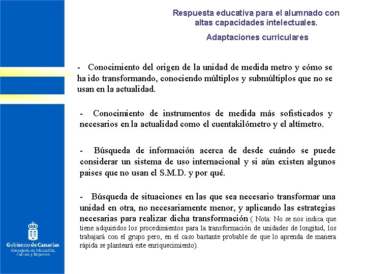 Respuesta educativa para el alumnado con altas capacidades intelectuales. Adaptaciones curriculares - Conocimiento del