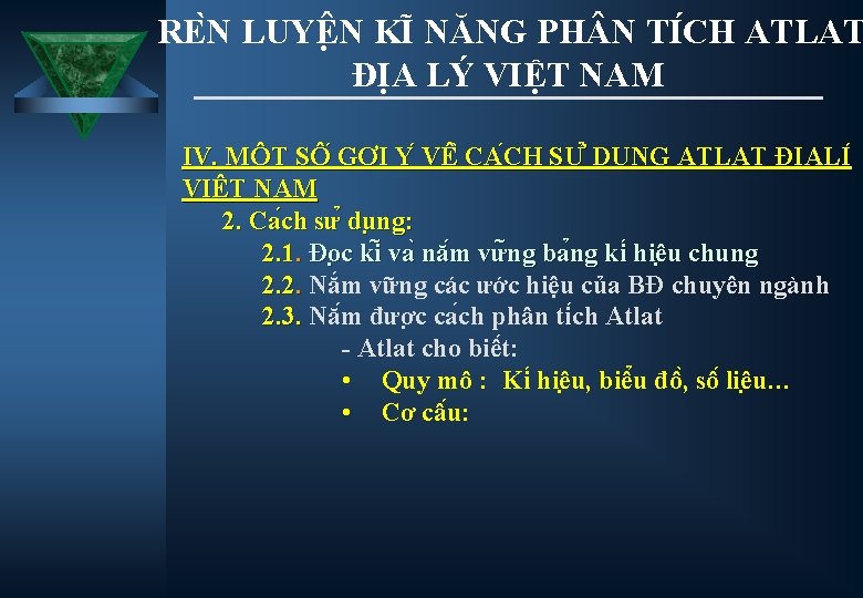 RE N LUYÊ N KI NĂNG PH N TI CH ATLAT ĐỊA LÝ VIỆT