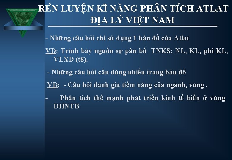 RE N LUYÊ N KI NĂNG PH N TI CH ATLAT ĐỊA LÝ VIỆT