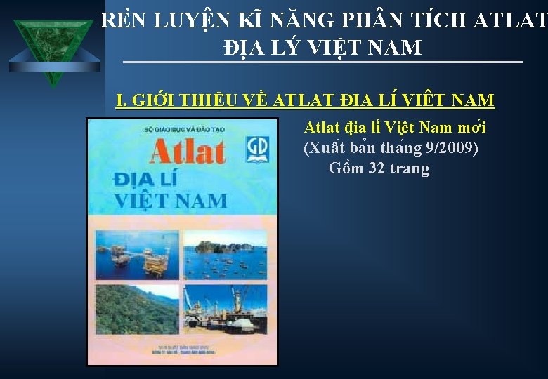 RE N LUYÊ N KI NĂNG PH N TI CH ATLAT ĐỊA LÝ VIỆT