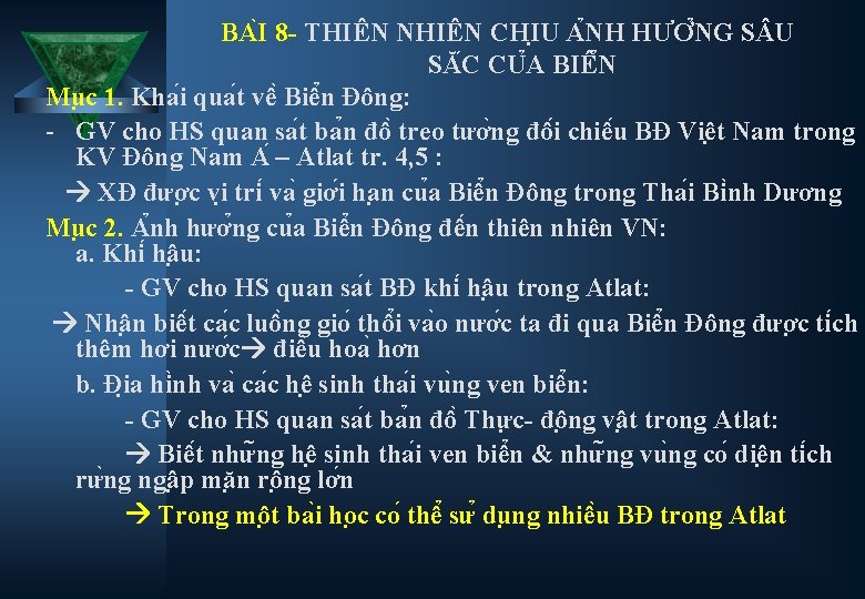 BA I 8 - THIÊN NHIÊN CHI U A NH HƯƠ NG S U