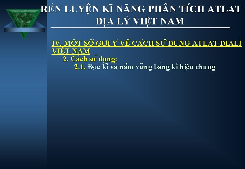 RE N LUYÊ N KI NĂNG PH N TI CH ATLAT ĐỊA LÝ VIỆT