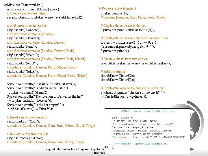 public class Test. Array. List { public static void main(String[] args) { // Create