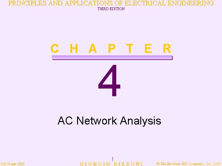 PRINCIPLES AND APPLICATIONS OF ELECTRICAL ENGINEERING THIRD EDITION C H A P T E