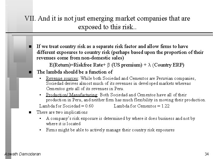 VII. And it is not just emerging market companies that are exposed to this