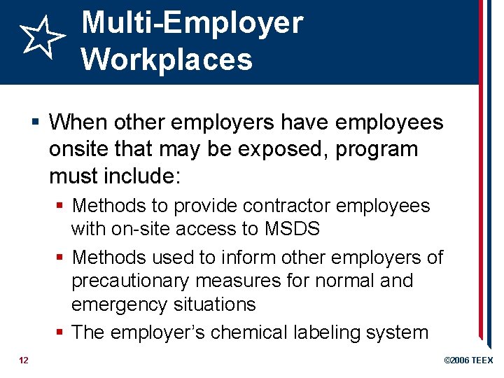 Multi-Employer Workplaces § When other employers have employees onsite that may be exposed, program