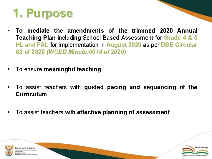 1. Purpose • To mediate the amendments of the trimmed 2020 Annual Teaching Plan