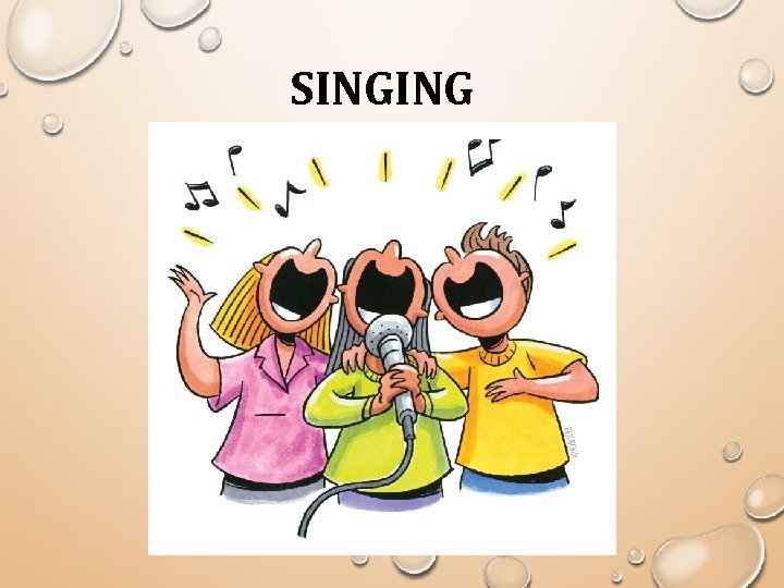 SINGING 