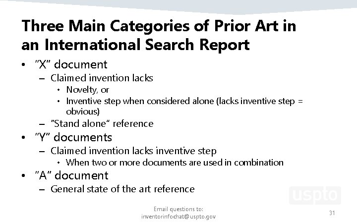 Three Main Categories of Prior Art in an International Search Report • “X” document Three Main Categories of Prior Art in an International Search Report • “X” document