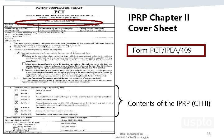 IPRP Chapter II Cover Sheet Form PCT/IPEA/409 Contents of the IPRP (CH II) Email IPRP Chapter II Cover Sheet Form PCT/IPEA/409 Contents of the IPRP (CH II) Email