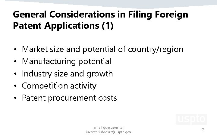 General Considerations in Filing Foreign Patent Applications (1) • • • Market size and General Considerations in Filing Foreign Patent Applications (1) • • • Market size and