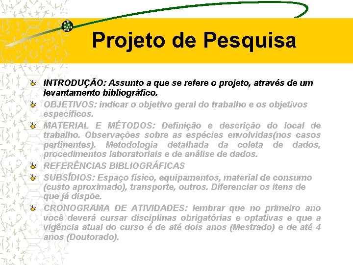 Projeto de Pesquisa INTRODUÇÃO: Assunto a que se refere o projeto, através de um Projeto de Pesquisa INTRODUÇÃO: Assunto a que se refere o projeto, através de um