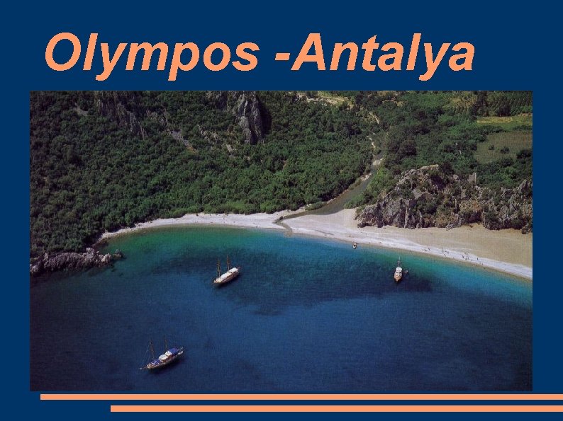 Olympos -Antalya 